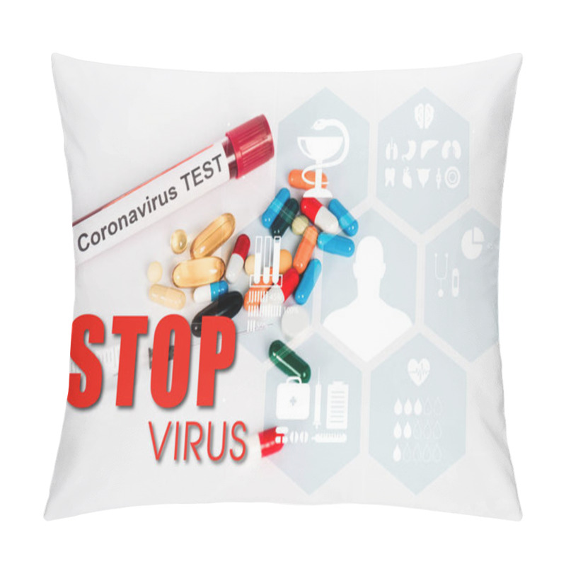 Personality  Colorful Pills Near Sample With Coronavirus Test, Syringe And Stop Virus Lettering On White  Pillow Covers