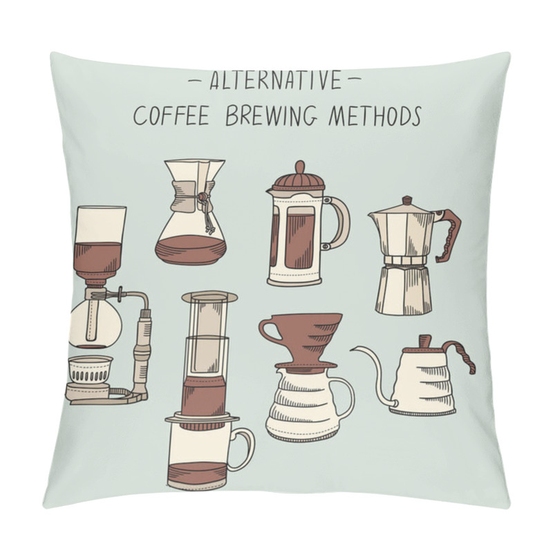 Personality  Alternative Coffee Brewing Methods Illustration Set. Collection Of Vector Percolators, Pots And Kettles In Sketch Style. Hand Drawn Design Elements For Cafe Menu Infographic Pillow Covers