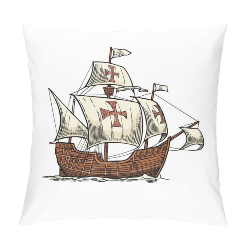 Personality  Sailing Ship Floating On The Sea Waves. Caravel Santa Maria. Pillow Covers