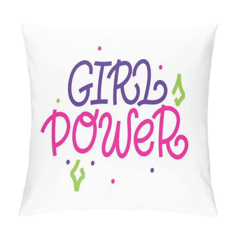 Personality  Girl Power. Lettering Handdrawn Illustration, Print. Symbol Of Feminism For Printing. Isolated Background.  Woman Motivational Slogan. Feminism Quote Made In Vector. Feminine Concept. Pillow Covers