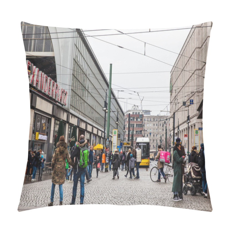 Personality  BERLIN, GERMANY - MARCH, 2018: People Walking Around Alexanderplatz At Berlin City Center In A Cold End Of Winter Day Pillow Covers