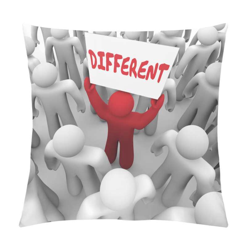 Personality  Different Word Written On A Sign Held By A Red Man In Crowd Pillow Covers