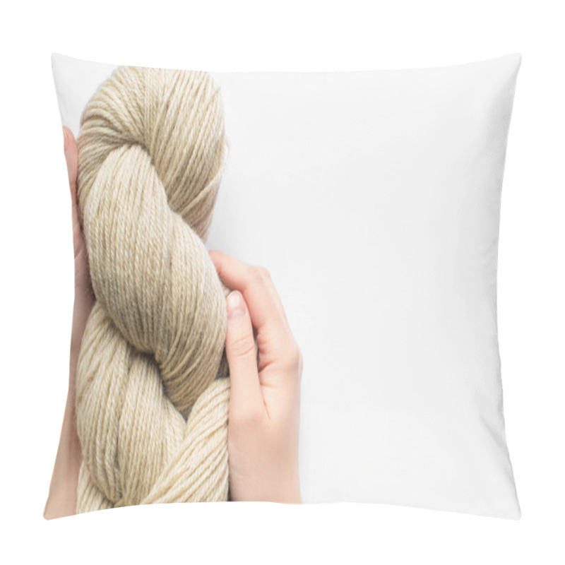 Personality  Cropped View Of Woman Holding Beige Yarn On White Background With Copy Space Pillow Covers