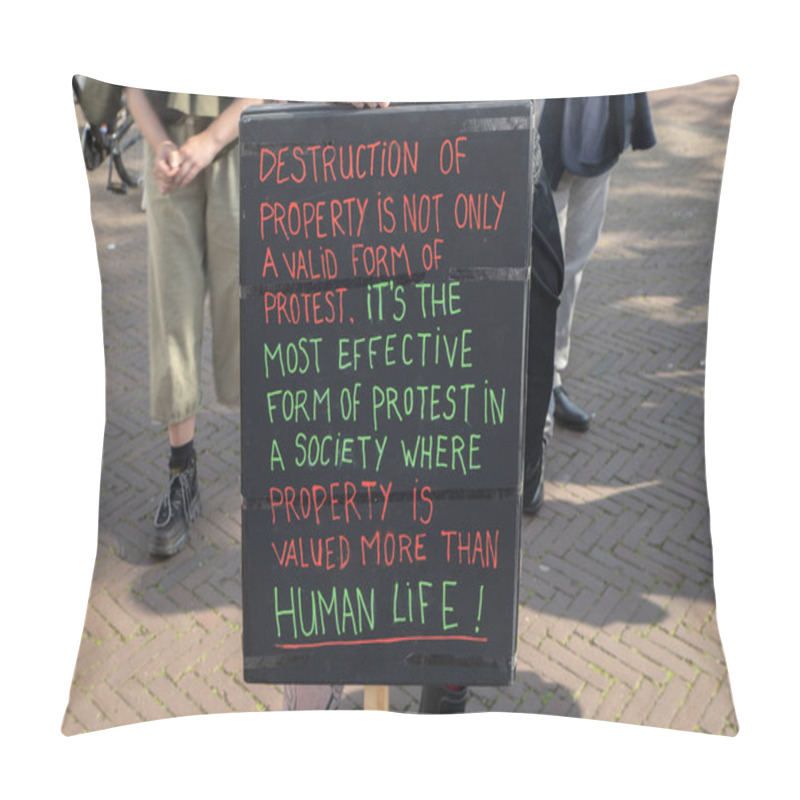 Personality  Billboard With A Story At The Palestinian Gaza Demonstration At Amsterdam The Netherlands 10-5-2024 Pillow Covers