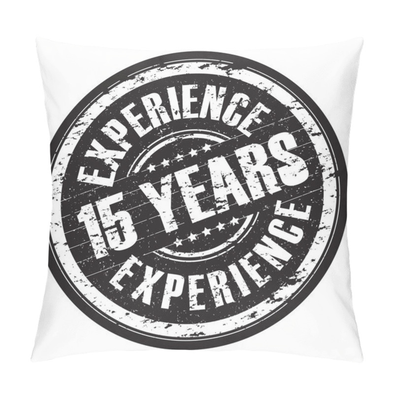 Personality  A Hanging 15 Years Experience Stamp Pillow Covers