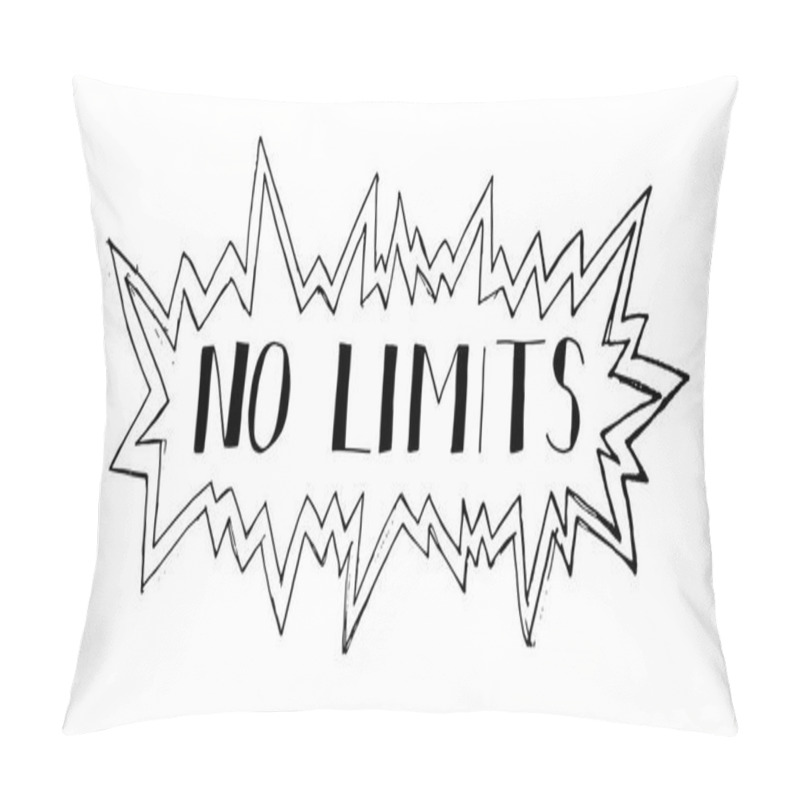 Personality  No Limits.Vector Hand Drawn Phrase. Pillow Covers