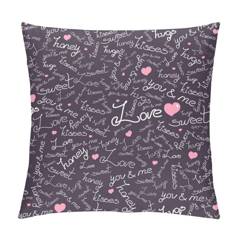 Personality  Vector Seamless Pattern With Many Words Of Love. Pillow Covers