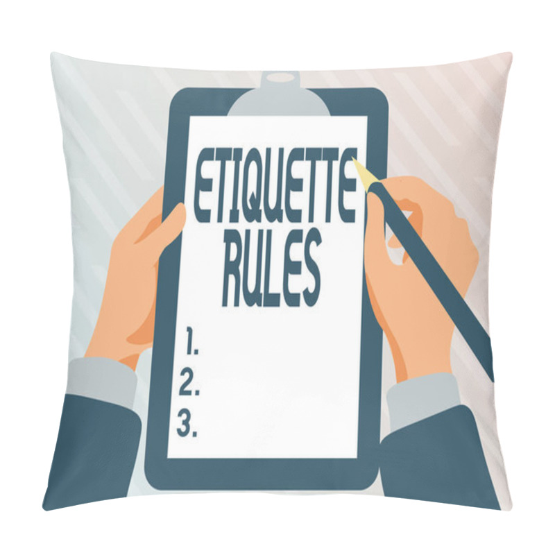 Personality  Conceptual Display Etiquette Rules. Business Idea Customs That Control Accepted Behaviour In Social Groups Playing Keyboard Typing Game, Creating And Processing Digital Documents Pillow Covers