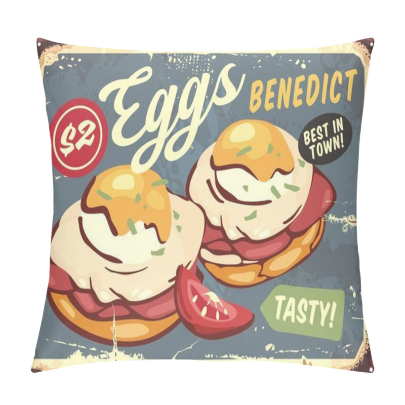 Personality  Eggs Benedict Traditional American Breakfast Menu. Retro Sign Design With Delicious Food. Eggs, Bacon, Bread And Tomato Slice Vintage Vector Advertisement. Pillow Covers