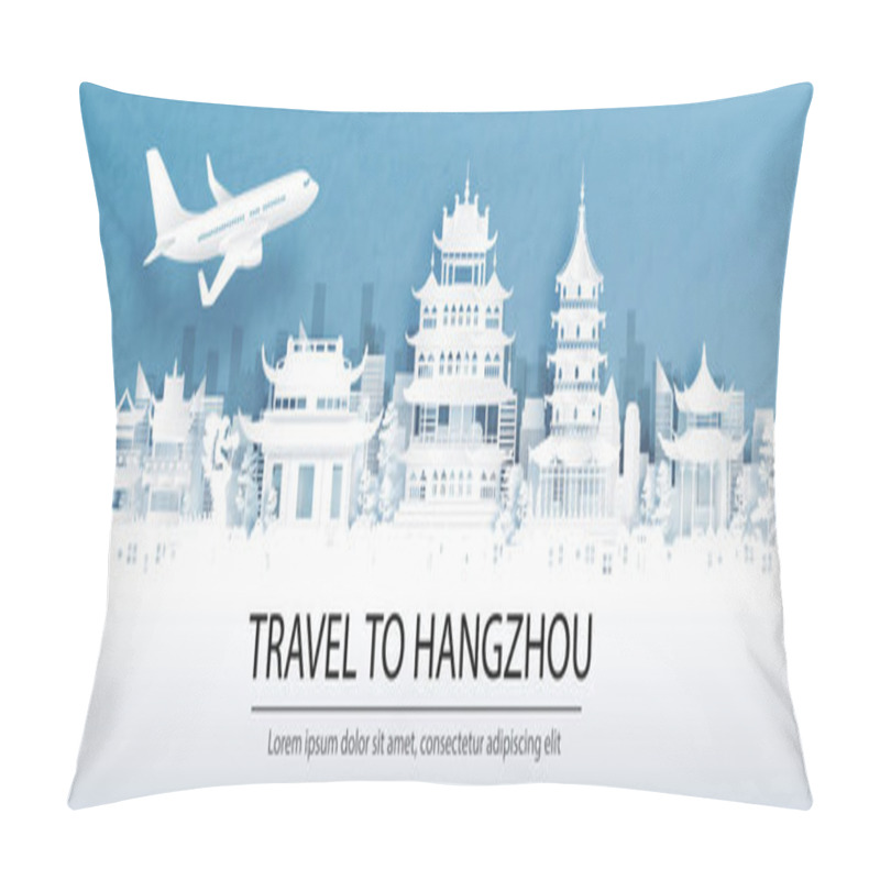 Personality  Travel Advertising With Travel To Hangzhou, China Concept With Panorama View Of City Skyline And World Famous Landmarks In Paper Cut Style Vector Illustration. Pillow Covers