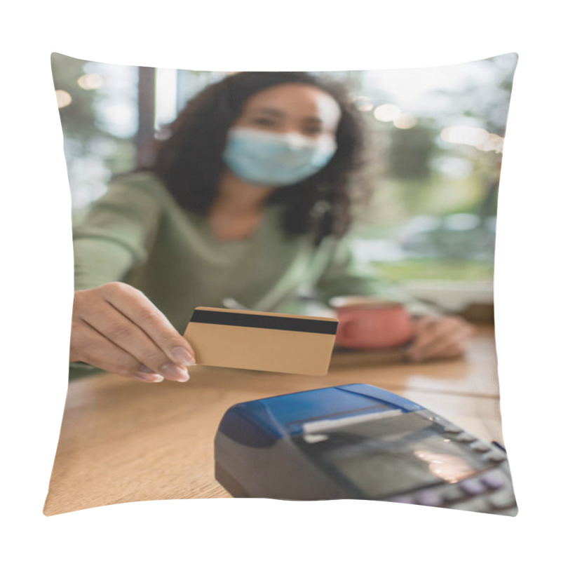 Personality  Credit Card Near Payment Terminal In Hand Of African American Woman In Medical Mask On Blurred Background  Pillow Covers