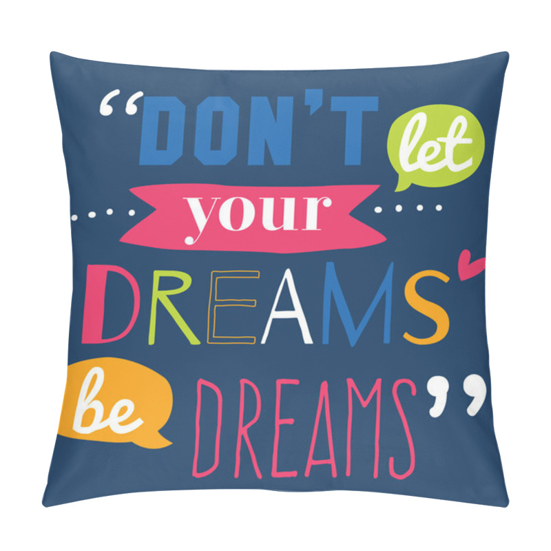 Personality  Motivational Quote Poster Pillow Covers