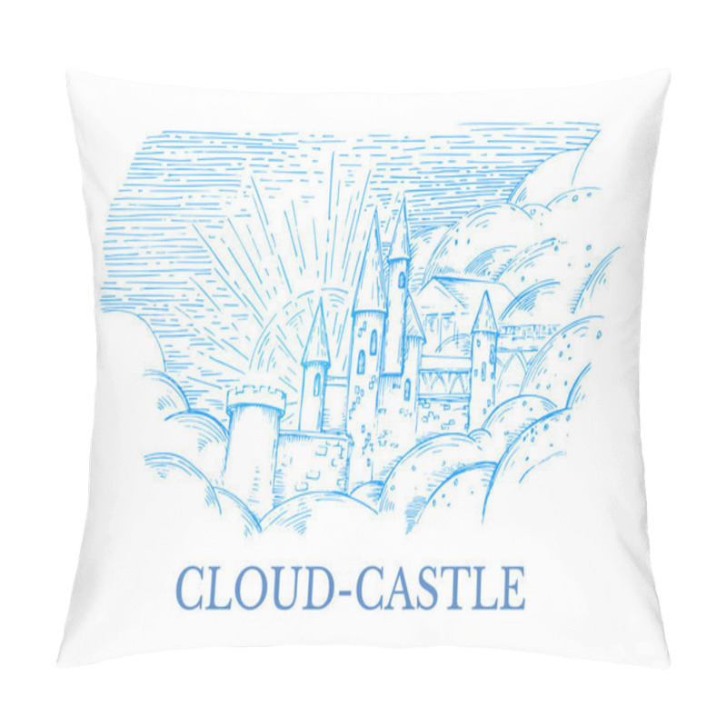 Personality  Vector Image Of A Stone Castle In Heaven With Blue Hatching With The Inscription Cloud-Castle Pillow Covers