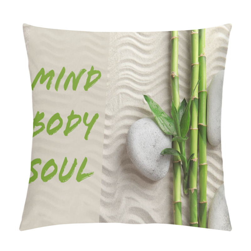 Personality  Flat Lay Composition Of Bamboo Stems With Zen Stones And Text Mind, Body, Soul On Sand Pillow Covers