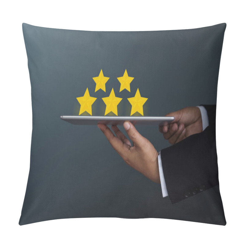 Personality  Customer Experience Concept. Businessman Holding A Digital Tablet To Present Five Star Rating On Satisfaction Survey, Side View, Dark Tone Pillow Covers