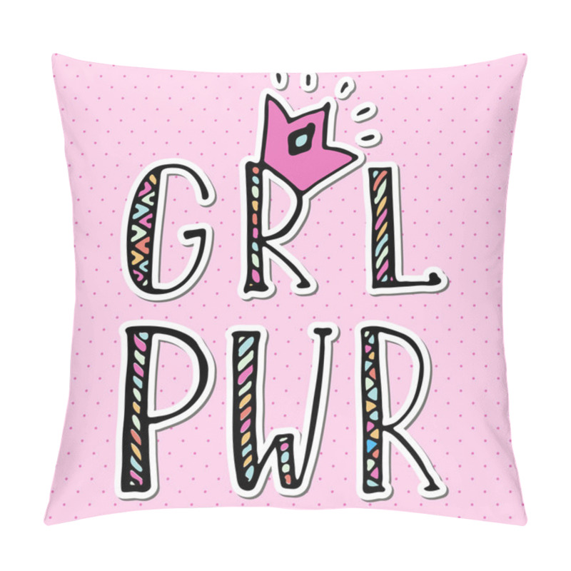 Personality  Girl Power Quote. Grl Pwr Hand Drawn Lettering. Womens Right. Female, Feminism Symbols.Vector Pop Art Illustration. Can Be Used As Print For Poster, T Shirt, Postcard. Pillow Covers