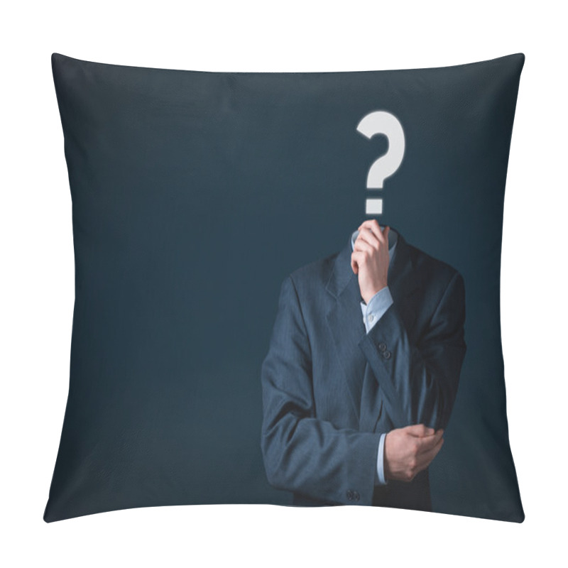 Personality  Business Is Full Of Questions Concept Pillow Covers