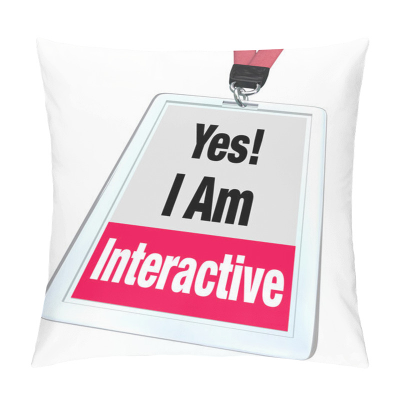 Personality  Yes I Am Interactive Badge Pillow Covers