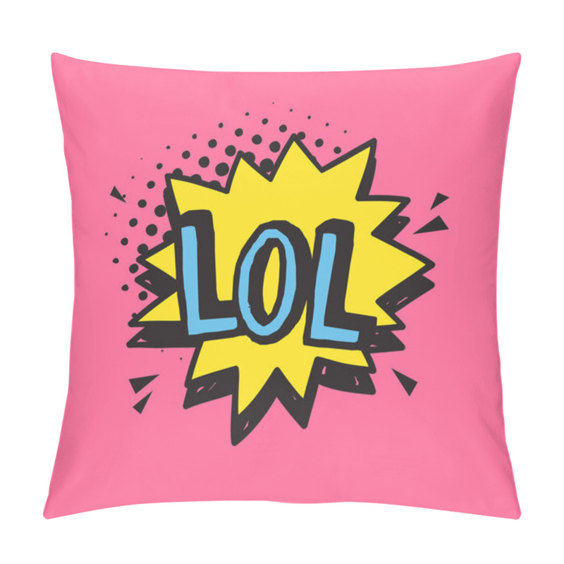 Personality  Hand Drawn Speech Bubble With Text On Pink Background And Halftone. Vector Pop Art Object And Word LOL. Doodle Element For Dialog Or Comic Pillow Covers