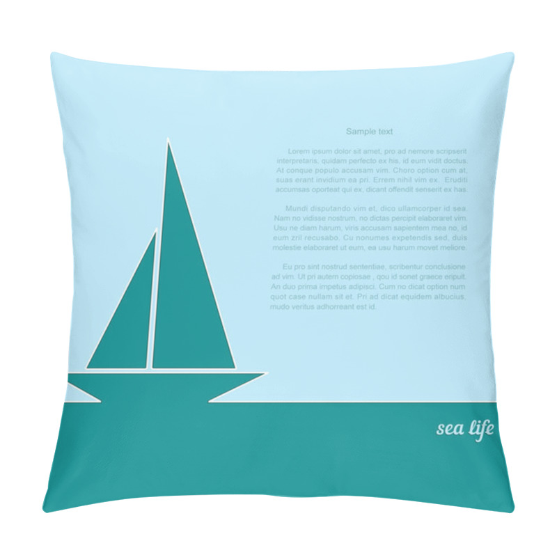 Personality  Icon Sailboat On A Blue Background. A Poster With The Text Of Sea Life. Vector Illustration. Pillow Covers