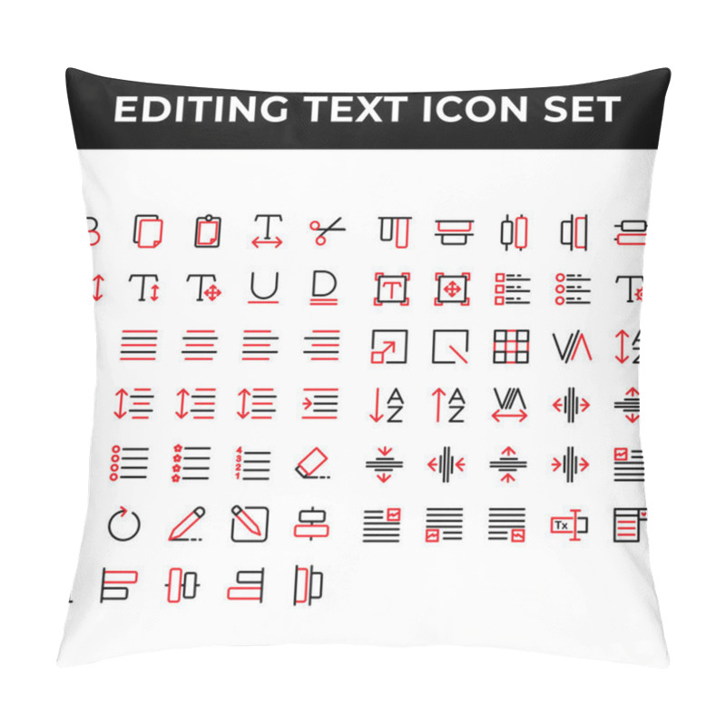 Personality  Editing Text Icon Set Include Text Bold,document,paste,spacing,increase,redo,align,compose,distribute,scale,grid,kerning,layout Pillow Covers