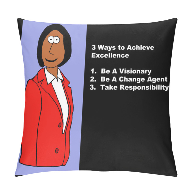 Personality  Three Ways To Achieve Excellence Pillow Covers