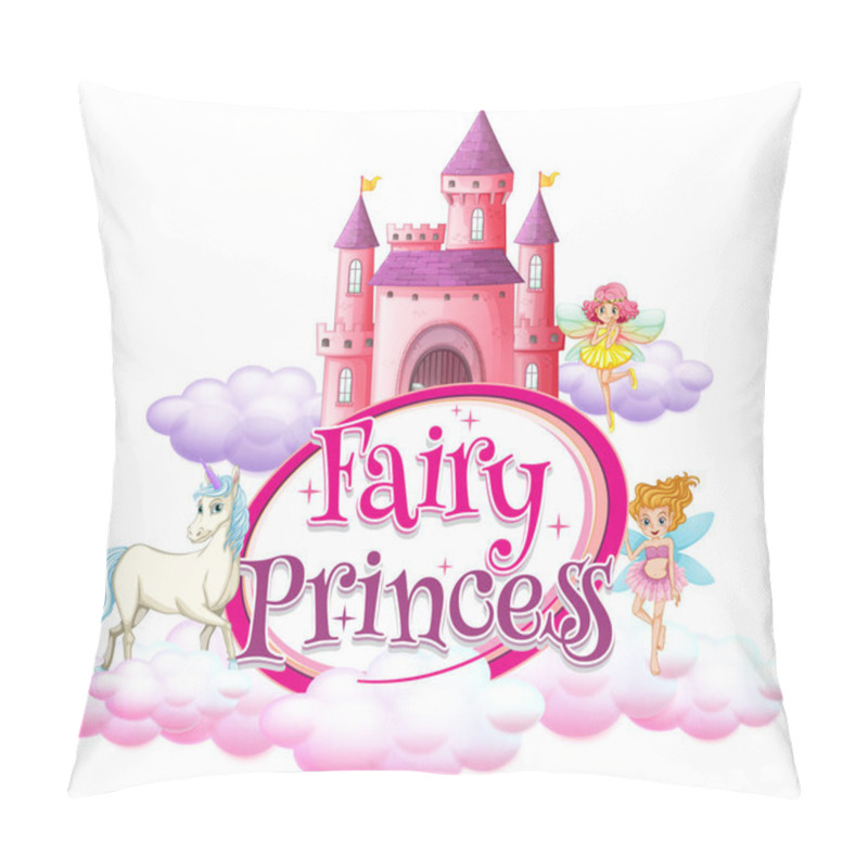 Personality  Font Design For Word Fairy Princess With Fairies Flying In Sky Illustration Pillow Covers