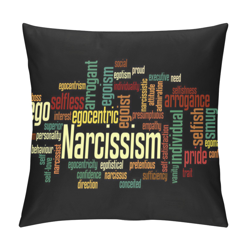 Personality  Narcissism, Word Cloud Concept 7 Pillow Covers