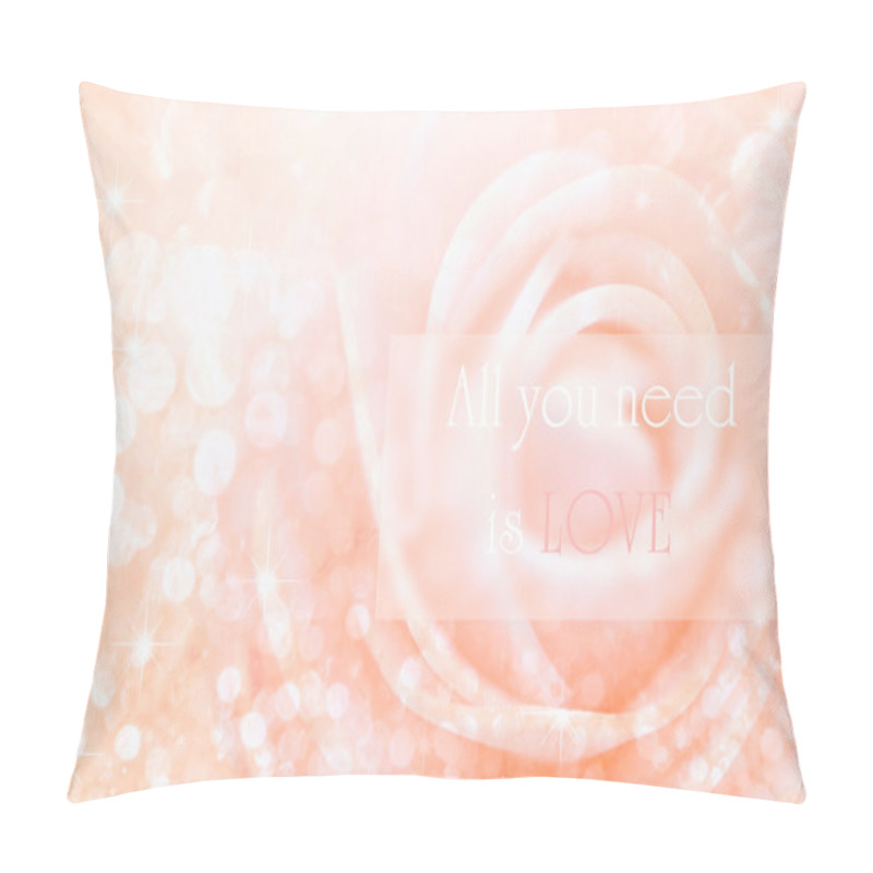 Personality  All You Need Is Love. Love Concept. Pillow Covers