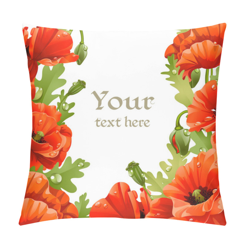 Personality  Framing Of Red Poppies For Your Text Pillow Covers