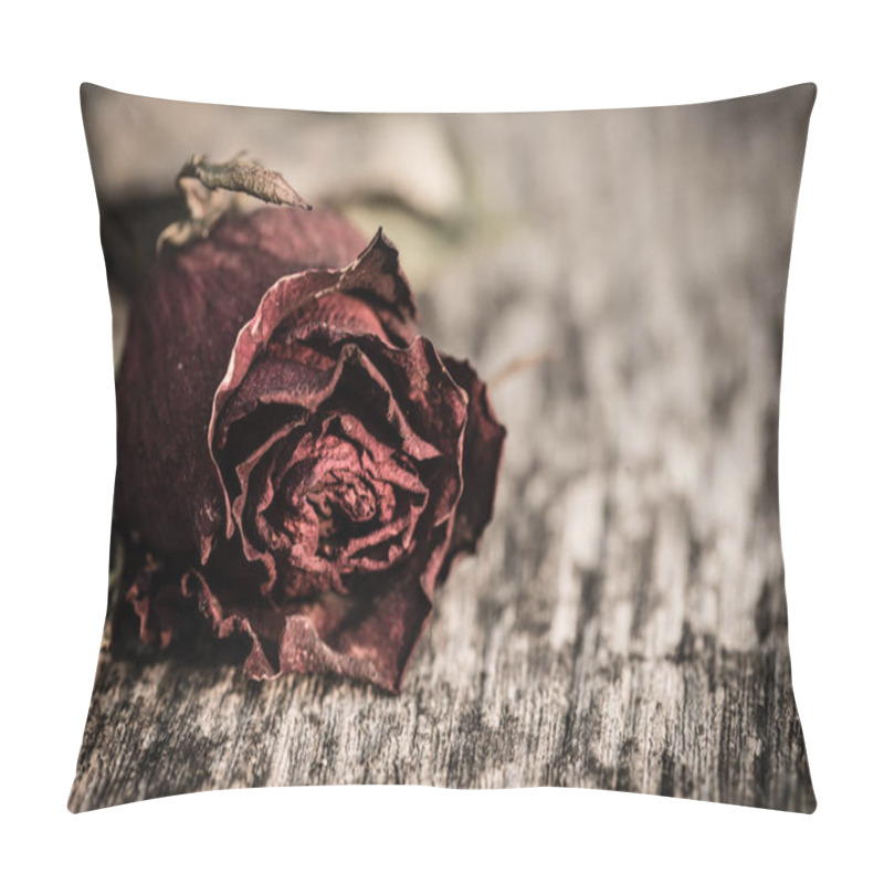 Personality  Closeup Dried Red Rose, Dead Red Rose On Wooden Background Pillow Covers