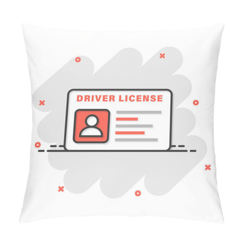 Personality  Driver License Icon In Comic Style. Id Card Cartoon Vector Illustration On White Isolated Background. Identity Splash Effect Business Concept. Pillow Covers