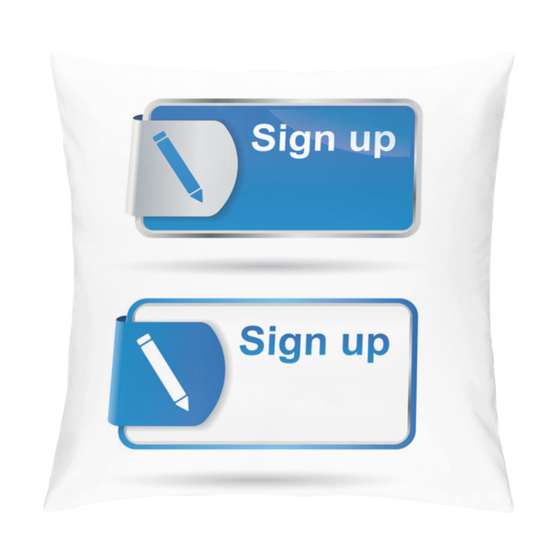 Personality  Sign Up Button Or Icon With Reflective Design Pillow Covers