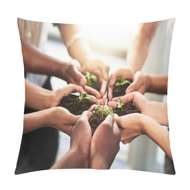 Personality  The Future Is In Our Hands. Cropped Shot Of A Group Of Unrecognizable People Holding Plants Growing Out Of Soil. Pillow Covers