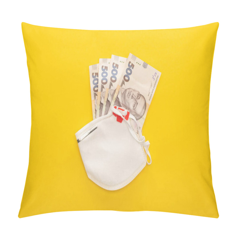 Personality  Top View Of Ukrainian Banknotes And Safety Mask On Yellow Background Pillow Covers