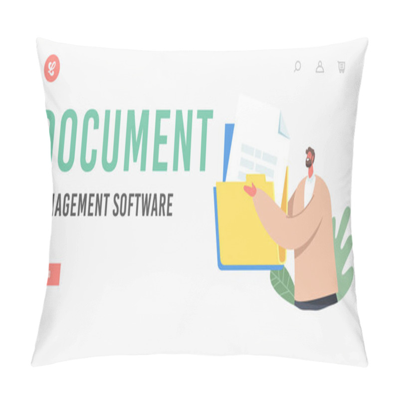 Personality  Document Management Software Landing Page Template. Files Organization, Business Character With And Paper Docs Folders Pillow Covers