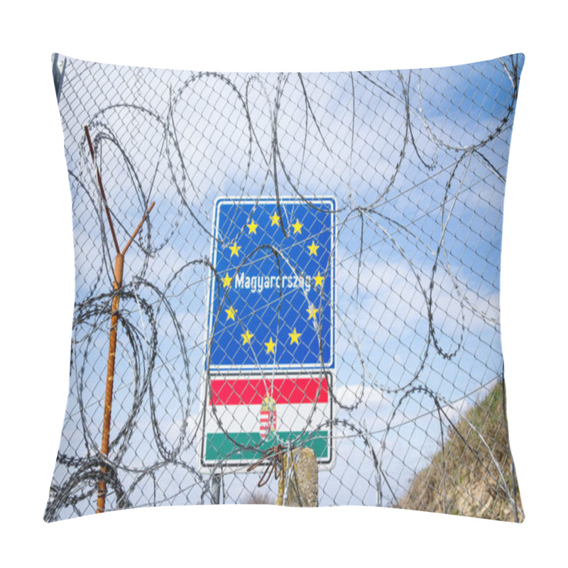 Personality  RASTINA, SERBIA - MARCH 19, 2016: EU Entrance Roadsign Blocked By The Border Fence Between Rastina (Serbia) And Bacsszentgyorgy (Hungary), This Border Wall Was Built In 2015 To Stop Refugees & Migrants Pillow Covers