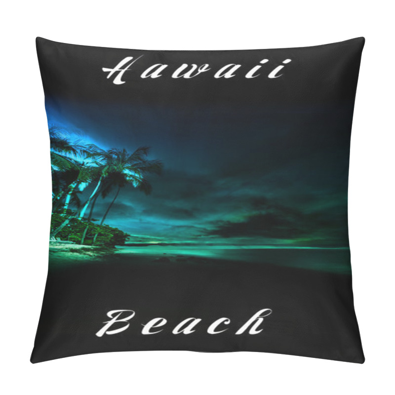 Personality  Hawaii Tropical Island Poster Pillow Covers