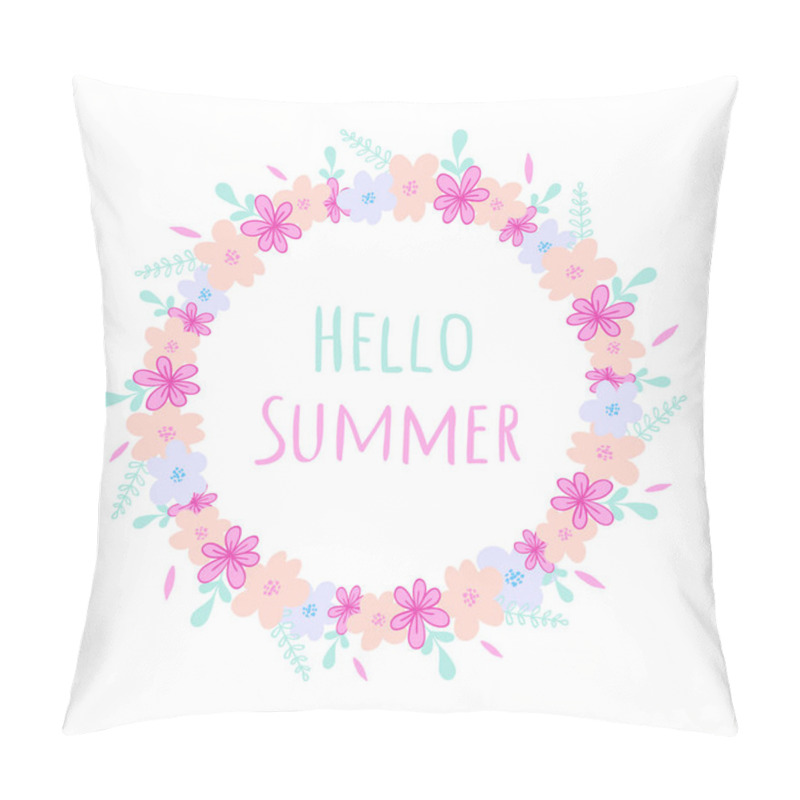 Personality  Hello Summer Round Frame With Wild Flowers, Herbs And Leaves Isolated On White Background. For Design, Greeting Cards, Wedding, Posters Pillow Covers