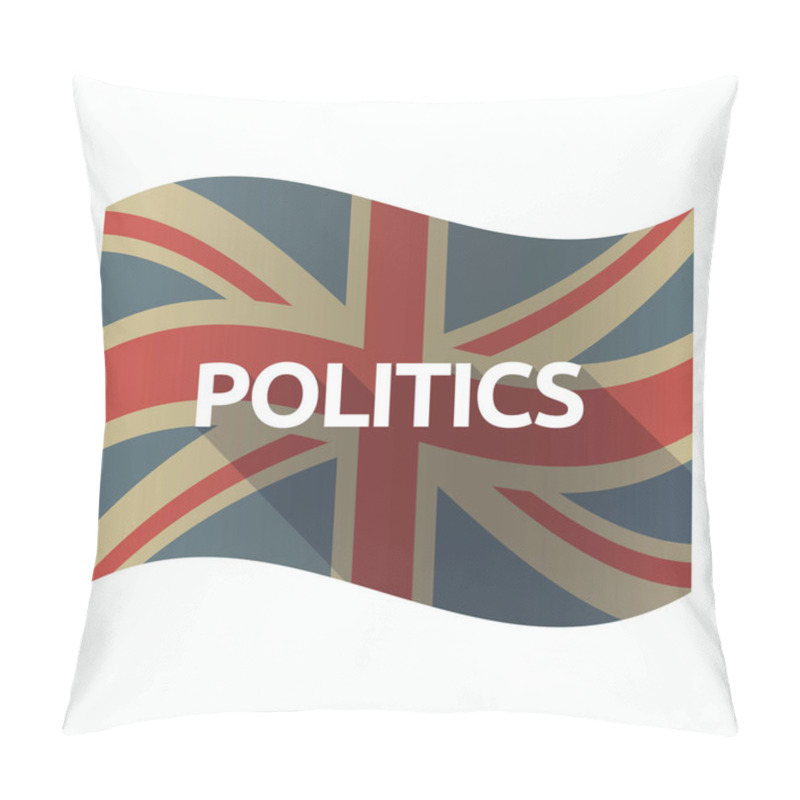 Personality  Isolated UK Flag With  The Text POLITICS Pillow Covers