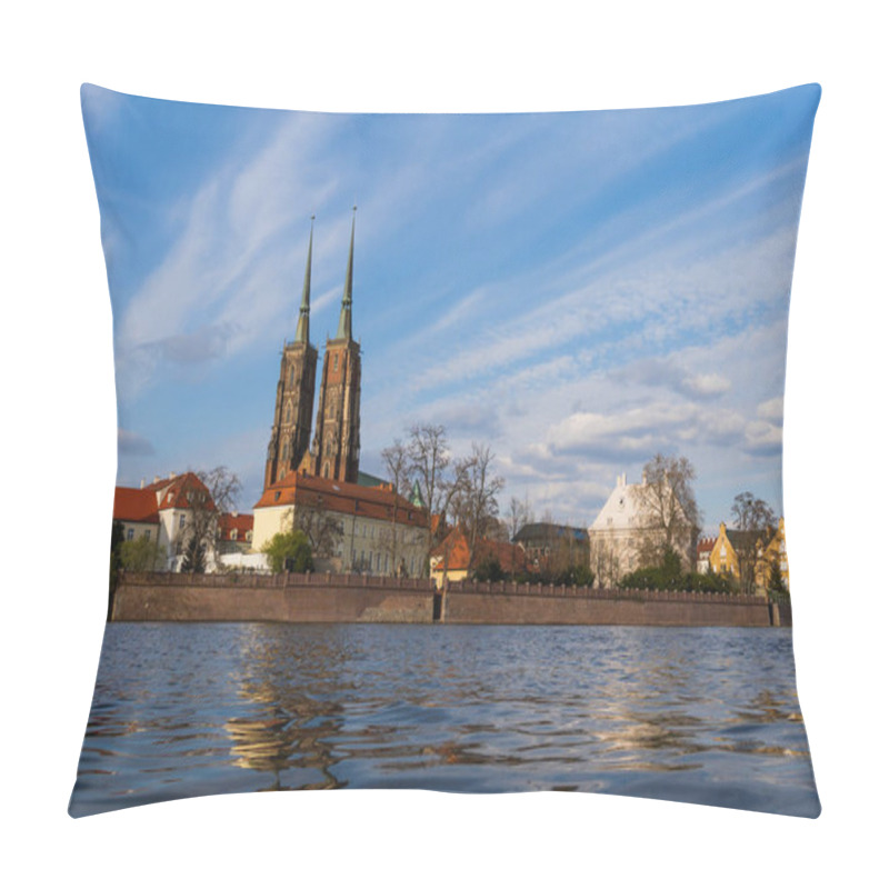 Personality  Cathedral Of St John Baptist On Ostrow Tumski And River In Wroclaw Pillow Covers