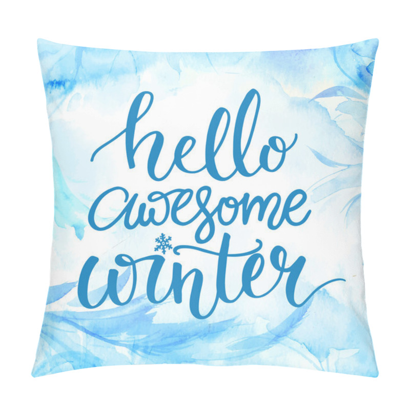 Personality  Hello Awesome Winter. Pillow Covers