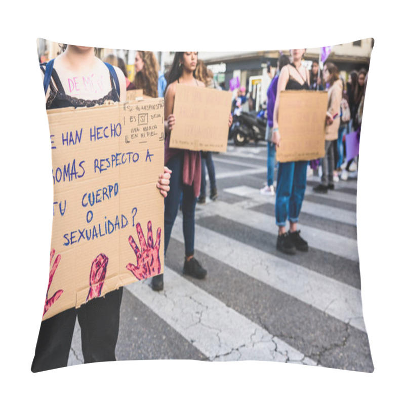 Personality  Valencia, Spain - March 8, 2020: Strong Slogans About Machismo In Banners Carried By Women In A Feminist Demonstration. Pillow Covers