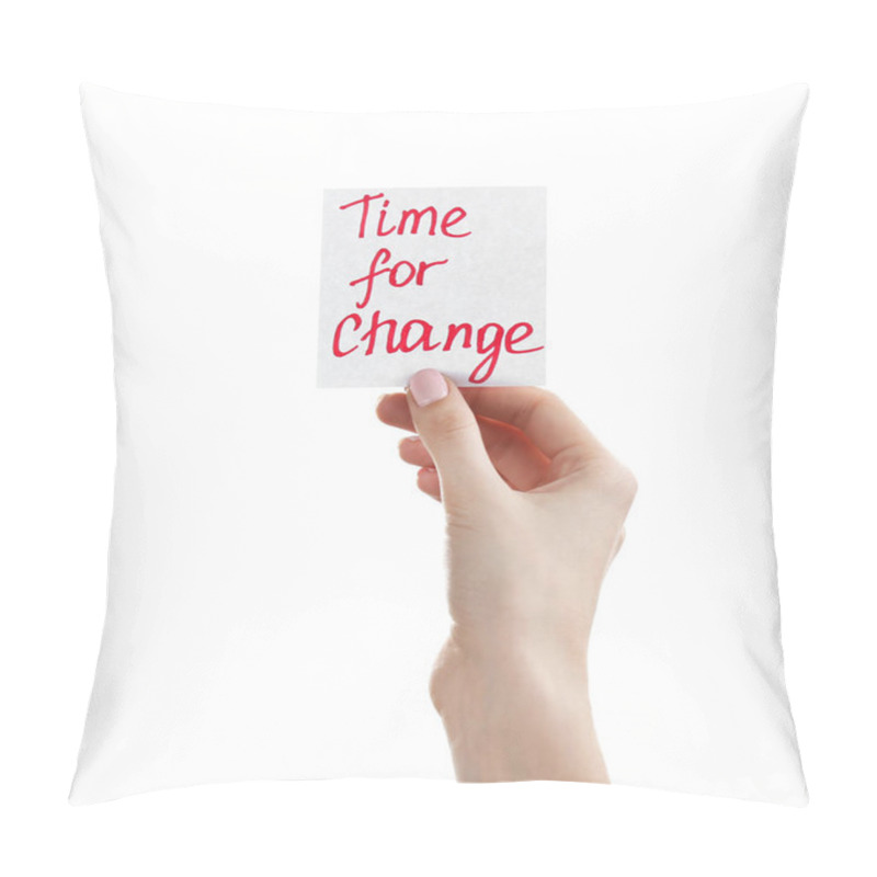 Personality  Female Hand Holding Note With Phrase  Pillow Covers