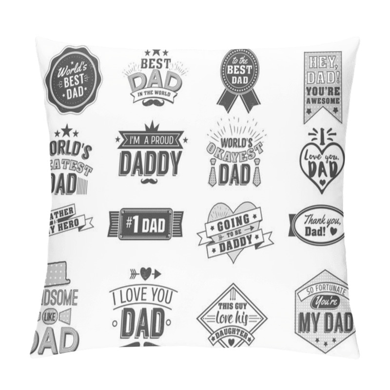 Personality  Isolated Happy Fathers Day Quotes On The White Background. Dad Congratulation Label, Badge Vector Collection. Mustache, Hat, Stars Elements For Your Design Pillow Covers