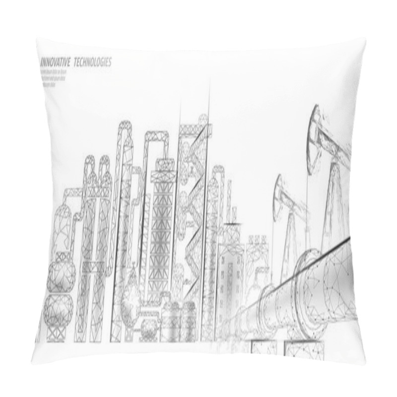 Personality  Petroleum Oil Refinery Complex Low Poly Business Concept. Finance Economy Polygonal Petrochemical Production Plant. Petroleum Fuel Industry Will Pipeline. Ecology Solution Vector Illustration Pillow Covers