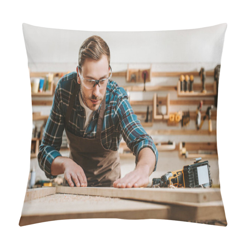 Personality  Selective Focus Of Handsome Carpenter In Goggles Touching Wooden Plank  Pillow Covers