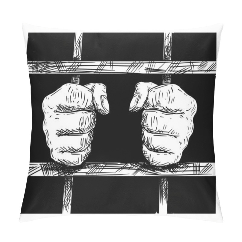 Personality  Vector Artistic Drawing Of Hands Of Prisoner In Prison Cell Holding Iron Bars. Pillow Covers