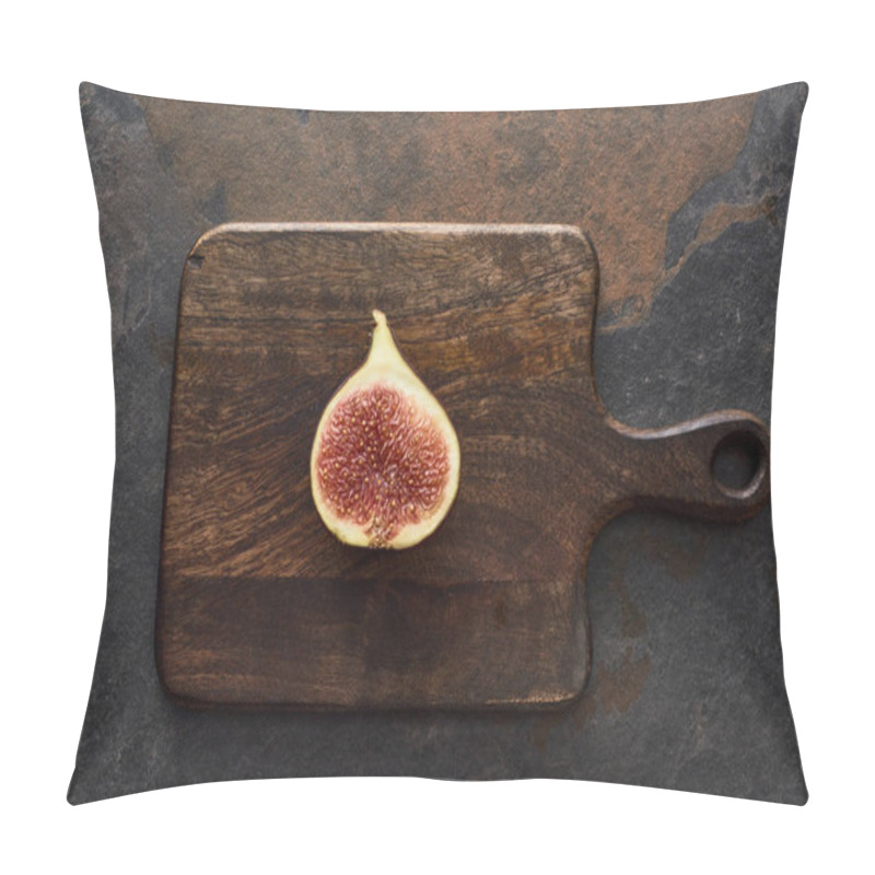 Personality  Top View Of Ripe Cut Delicious Fig On Wooden Cutting Board On Stone Background Pillow Covers