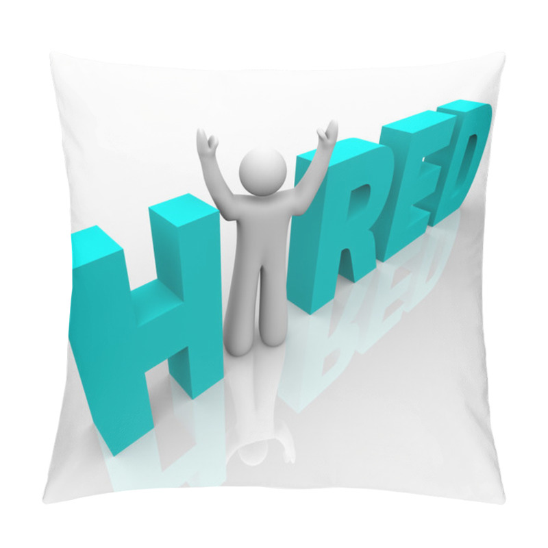 Personality  Hired - Man In Word Pillow Covers